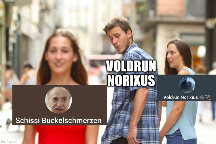 Schissi Buckelschmerzen

VOLDRUN
NORIXUS
Voldrun Norixius