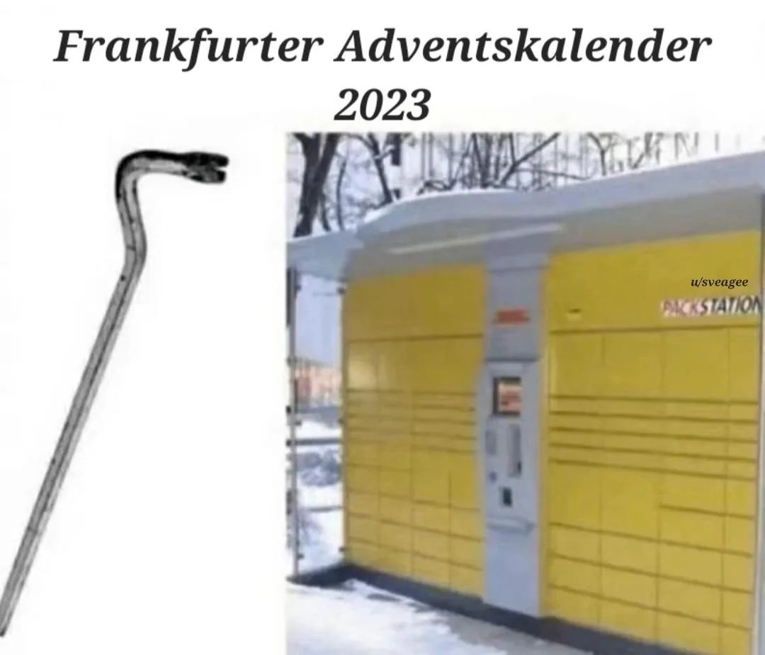 Frankfurter Adventskalender
MATAHORNI
2023
u/sveagee
PACKSTATION