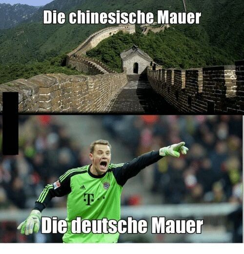 Die chinesische Mauer
5
T
Die deutsche Mauer